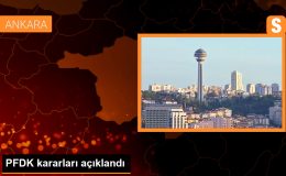 PFDK kararları açıklandı
