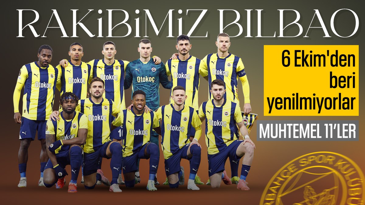 Fenerbahçe – Athletic Bilbao maçının muhtemel 11’leri