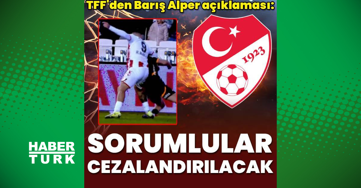 Türkiye Futbol Federasyonu’ndan Barış Alper açıklaması!
